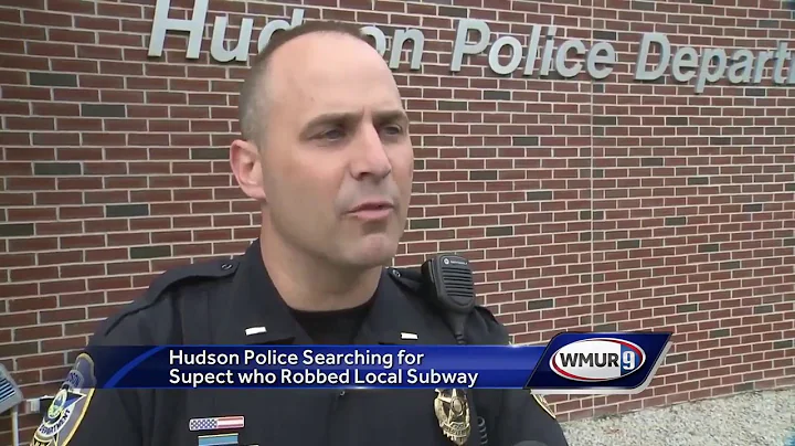 WATCH: Hudson police searching for Subway robbery suspect