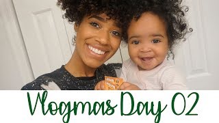 VLOGMAS DAY 02!