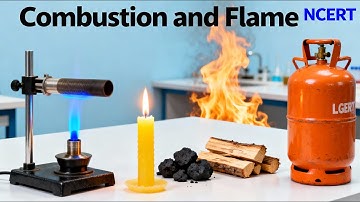 दहन एवं ज्वाला | कक्षा 8 विज्ञान अध्याय 4 | पूर्ण अध्याय व्याख्या