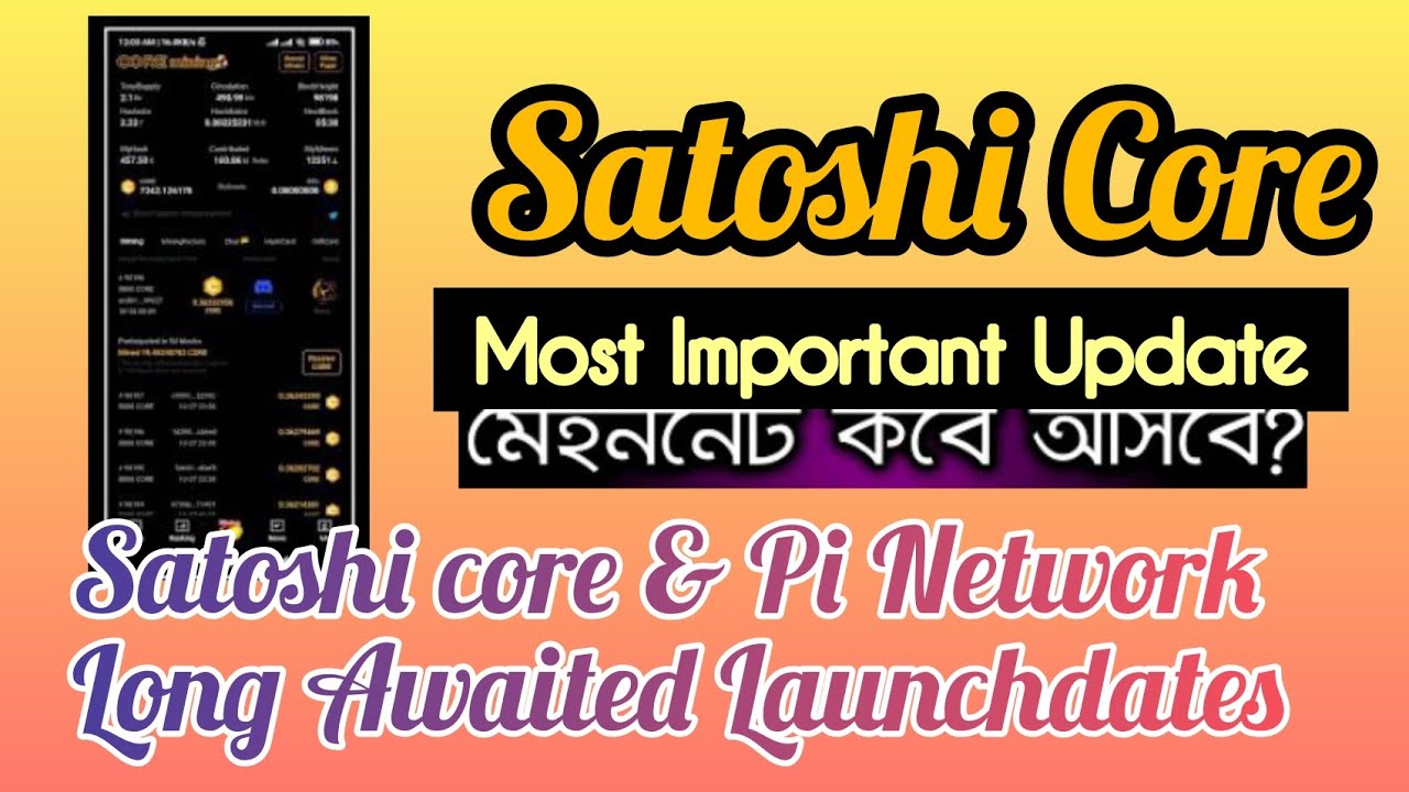 Satoshi Core 1 Coin=1 BTC - Satoshi Core Mining-Satoshi Core New Update 2022-Satoshi News