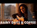 RAINY DAYS &amp; COFFEE 🎶 Relaxing Acoustic Pop Ballads Full Album to Calm Your Anxiety 🎶 Song Soul RECO