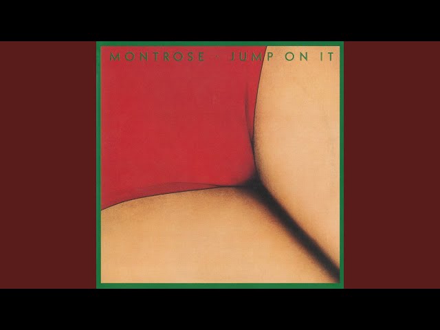 Montrose - Jump On It