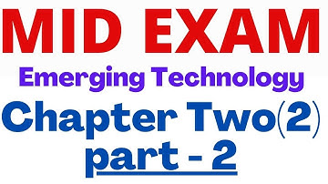 Emerging Technology Questions and Answers 👉🏿Chapter Two- Part Two- for Freshman | Data Science Exam