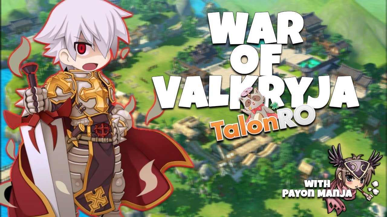 [🔴 LIVE ] WAR OF VALKRYJA【TALON RAGNAROK ONLINE】(IND/ENG) - YouTube