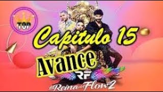 La Reina Del Flow 2 - Charly Vs Yeimi Capitulo 15 Avance Oficial Caracol Tv