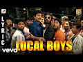 Ethir neechal  local boys tamil lyric  sivakarthikeyan  anirudh