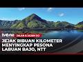 Jejak Ribuan Kilometer: Menyingkap Pesona Labuan Bajo, NTT | Jalan & Jajan Go tvOne