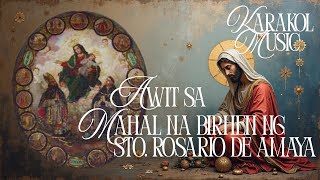 AWIT SA MAHAL NA BIRHEN NG STO. ROSARIO DE AMAYA | KARAKOL MUSIC | INSTRUMENTAL