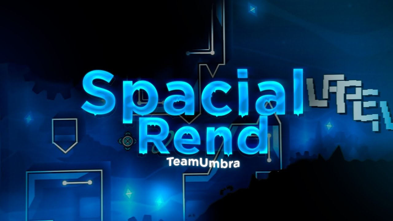 Spacial Rend [EXTREME DEMON] by Eclipsed and more - YouTube