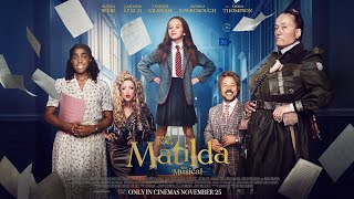 What We Thought Of "Matilda"