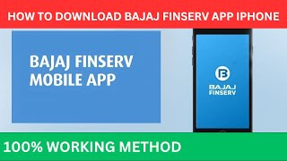 How To Download Bajaj Finserv App In Iphone IOS screenshot 4