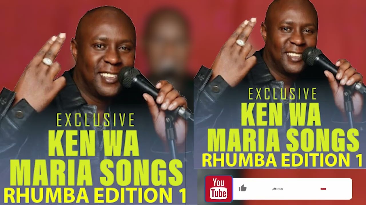 Ken Wa Maria Rhumba Songs Volume 1