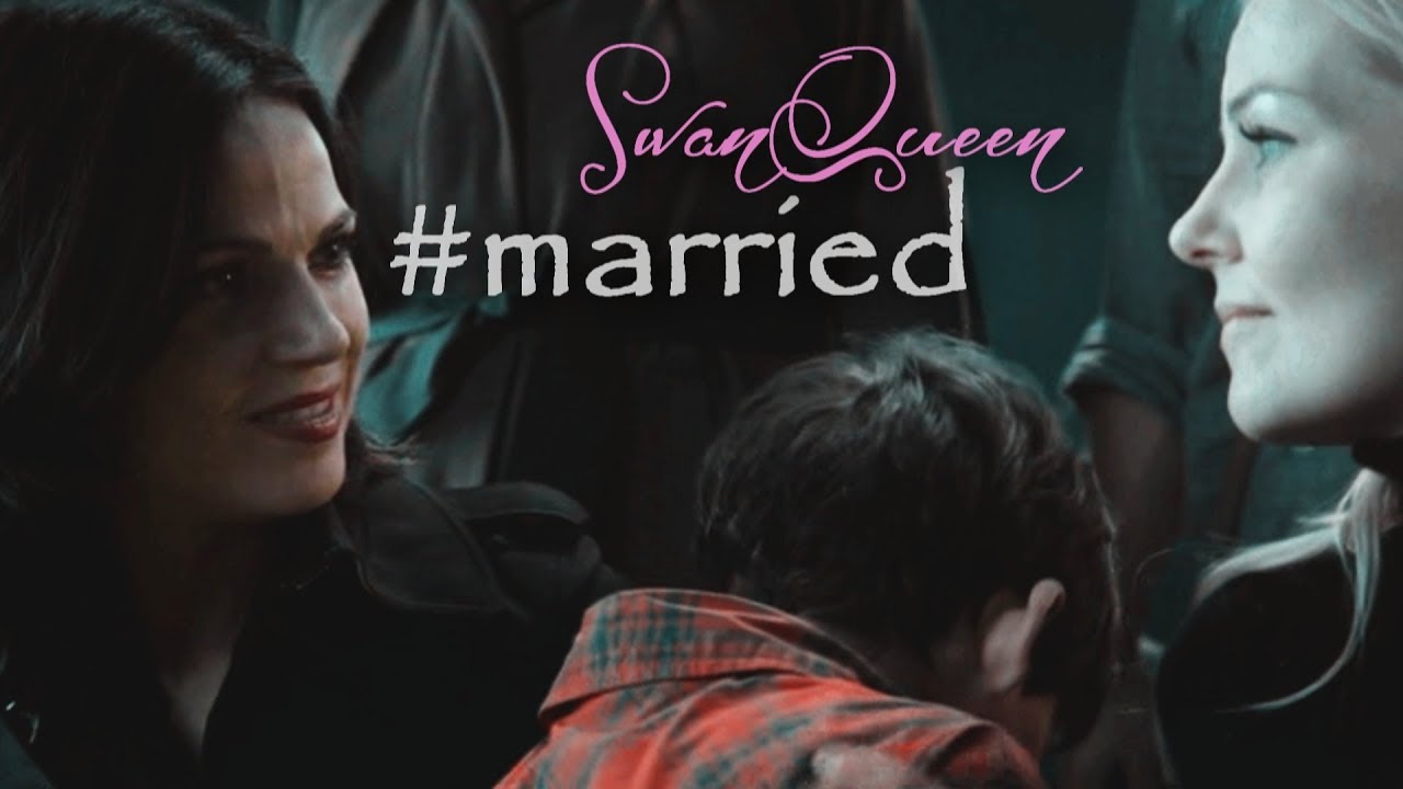 [SwanQueen] #married