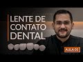 COMO FAZER LENTE DE CONTATO DENTAL - PASSO A PASSO - AULA 01