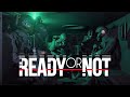 Ready Or Not - Teamwork | Gameplay Trailer