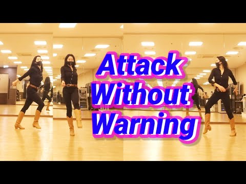 Attack Without Warning linedance/High Beginner/Chor:Thomas Malle (AUT)/Dancer:GraceQueen(Hyojung An)