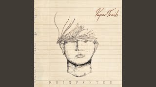 Watch Me - Paper Trails