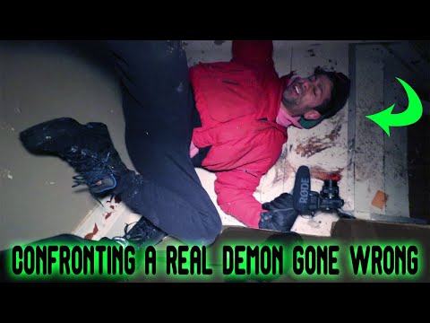 CONFRONTING A REAL DEMON GONE WRONG ALMOST ENDED OUR LIFE IN A HAUNTED HOUSE