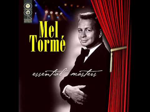 Mel Torme: Try a Little Tenderness (Campbell/Conne...