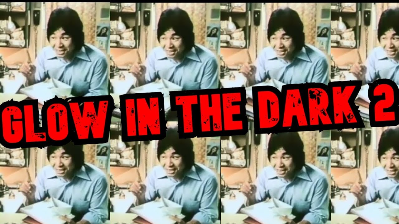 Glow in the Dark 178 Ancient chinese secret YouTube