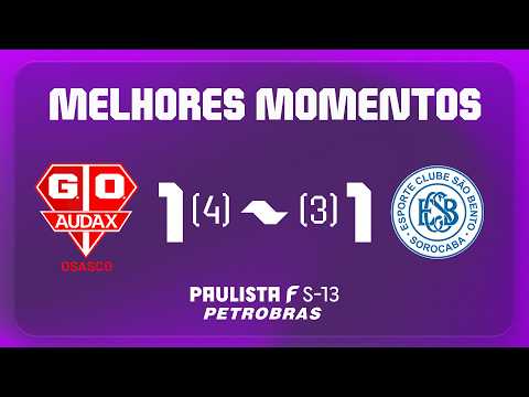 AUDAX 1 (4) X (3) 1 SÃO BENTO | HIGHLIGHTS | 1ST ROUND | PAULISTA U-13 PETROBRAS