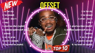 Greatest Hits Offset full album 2024 ~ Top Artists To Listen 2024