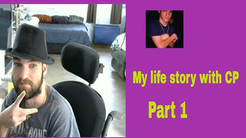 my life story with cp/Cerebral palsy part 1