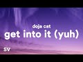 Doja Cat - Get Into It (Yuh) (Lyrics)