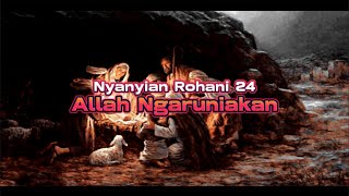 Nyanyian Rohani 24 Allah Ngaruniakan