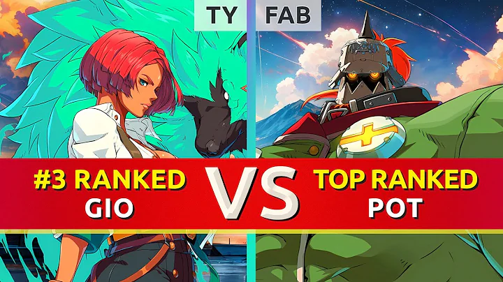 GGST ▰ TY (#3 Ranked Giovanna) vs FAB (TOP Ranked Potemkin). High Level Gameplay