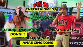 VIRAL || ANAK SINGKONG || FULL DJ BERSAMA VIN 18 || LIVE LR.MANGGAR BOOM BARU || BIGG BASS