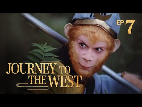 [FULL] Journey to the West EP.7丨China Drama