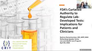 FDA's Curtailed Authority to Regulate Lab-Developed Tests