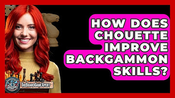 How Does Chouette Improve Backgammon Skills? - The Board Game Xpert