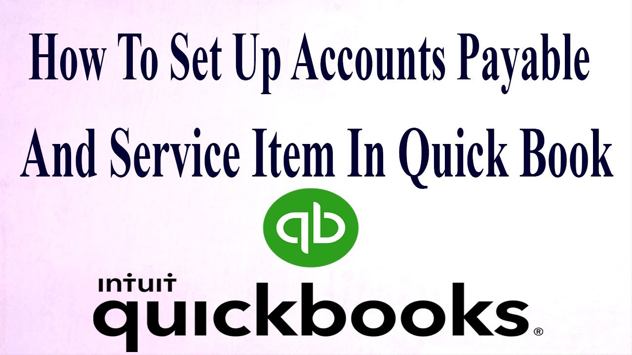Definition Of Accounts Payable And Service Item Accounts Information 