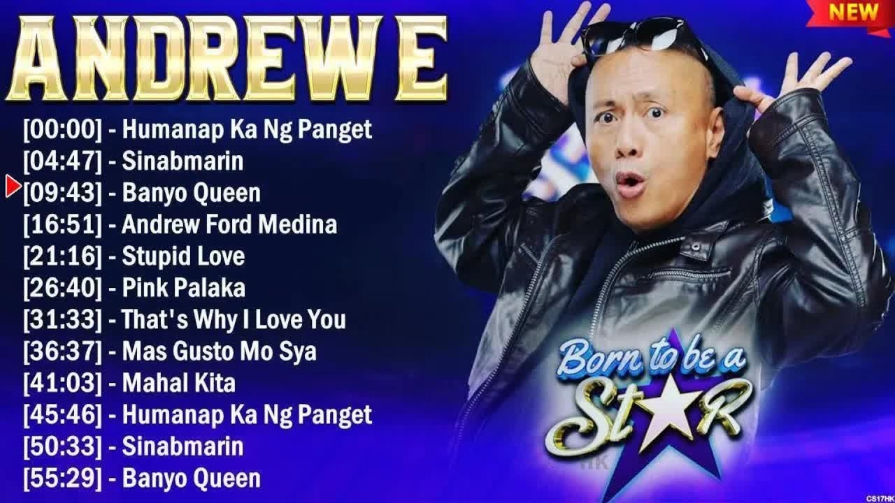 Andrew E Rap 2024 ~ Andrew E OPM Full Album ~ Andrew E Top Hits 2024