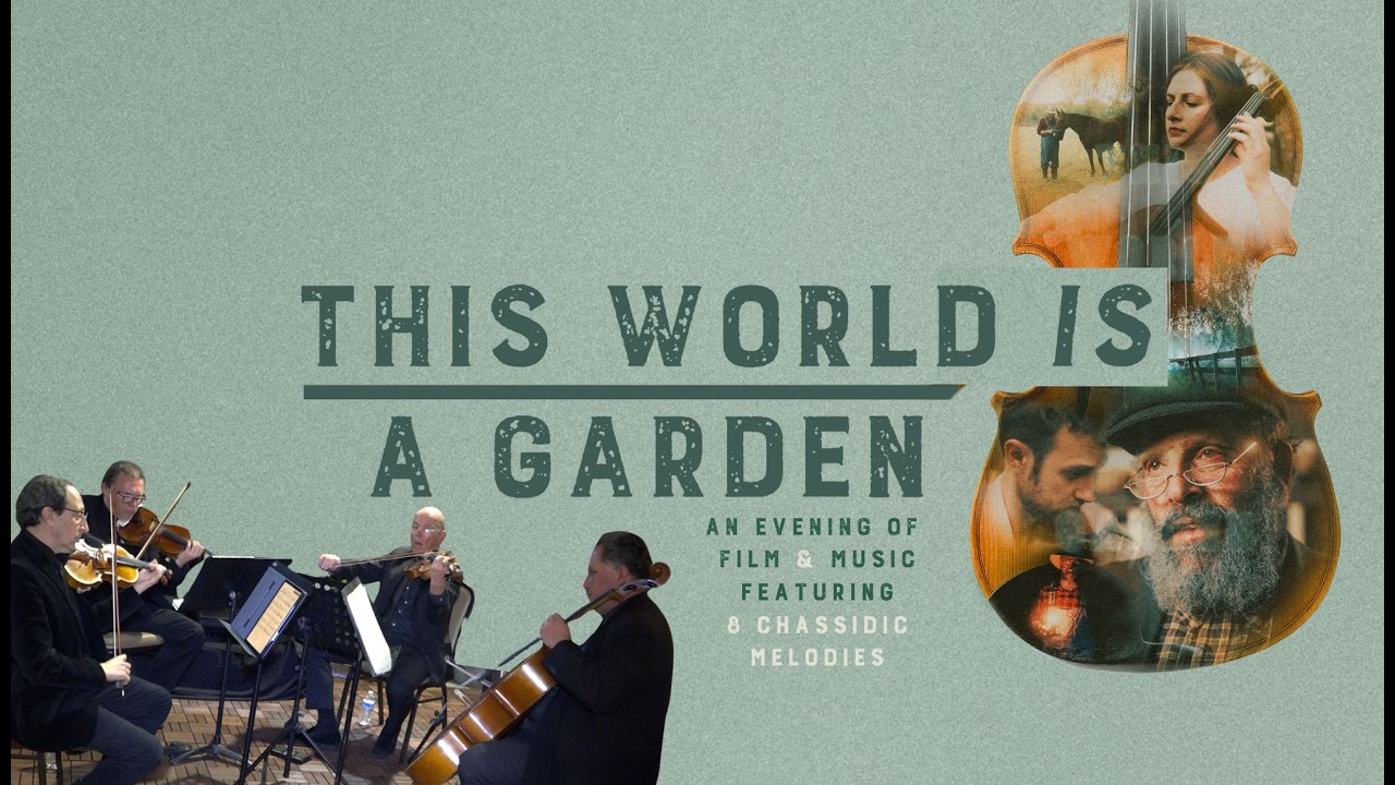 This World is a Garden | Chabad of Pasadena