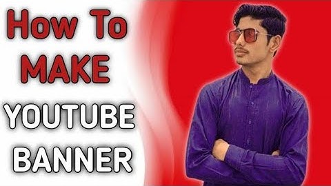 How To Make A Professional Banner For Youtube Channel | Only 5 mins