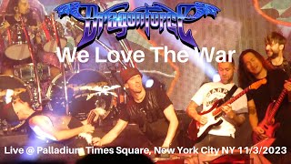 Dragonforce - We Love The War LIVE @ Palladium Times Square New York City NY 11/3/2023