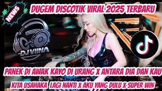 DJ DUGEM DISKOTIK ‼️VIRAL PANEK DI AWAK KAYO DI URANG X ANTARA DIA DAN KAU X SUPER WIN HARD MIX