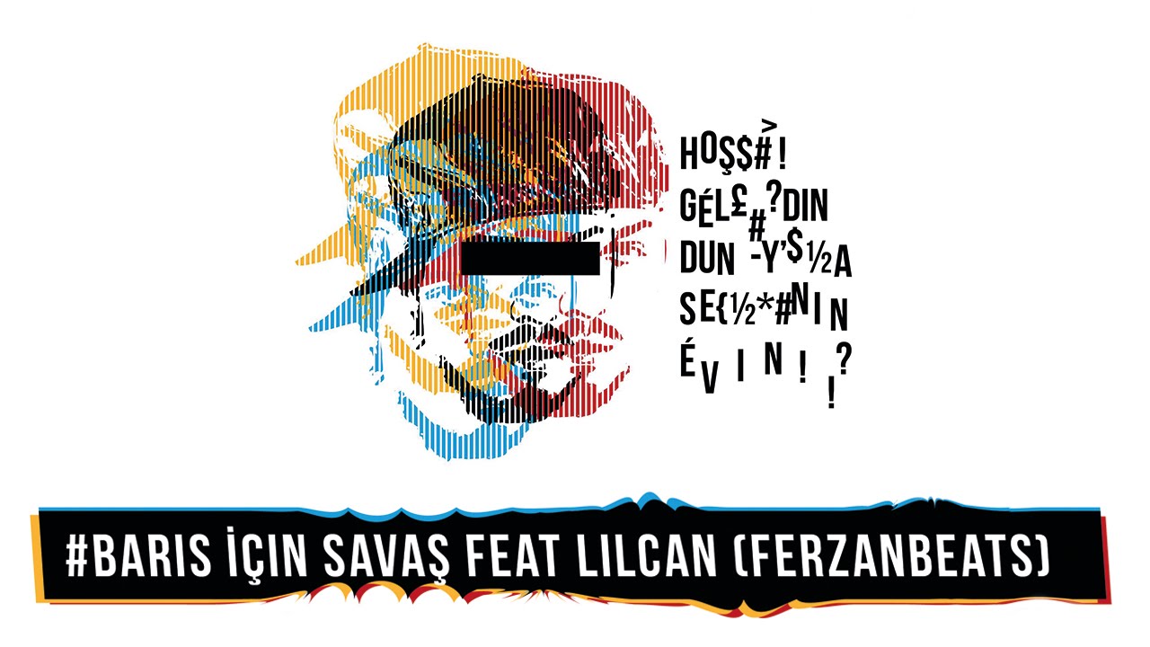 Hidra Feat Lilcan - Barış İçin Savaş