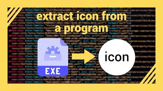 How To Extract Icon From a Program/.exe file, The Easiest Way