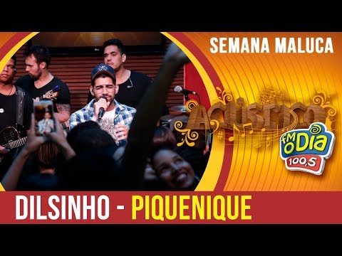Dilsinho - Piquenique