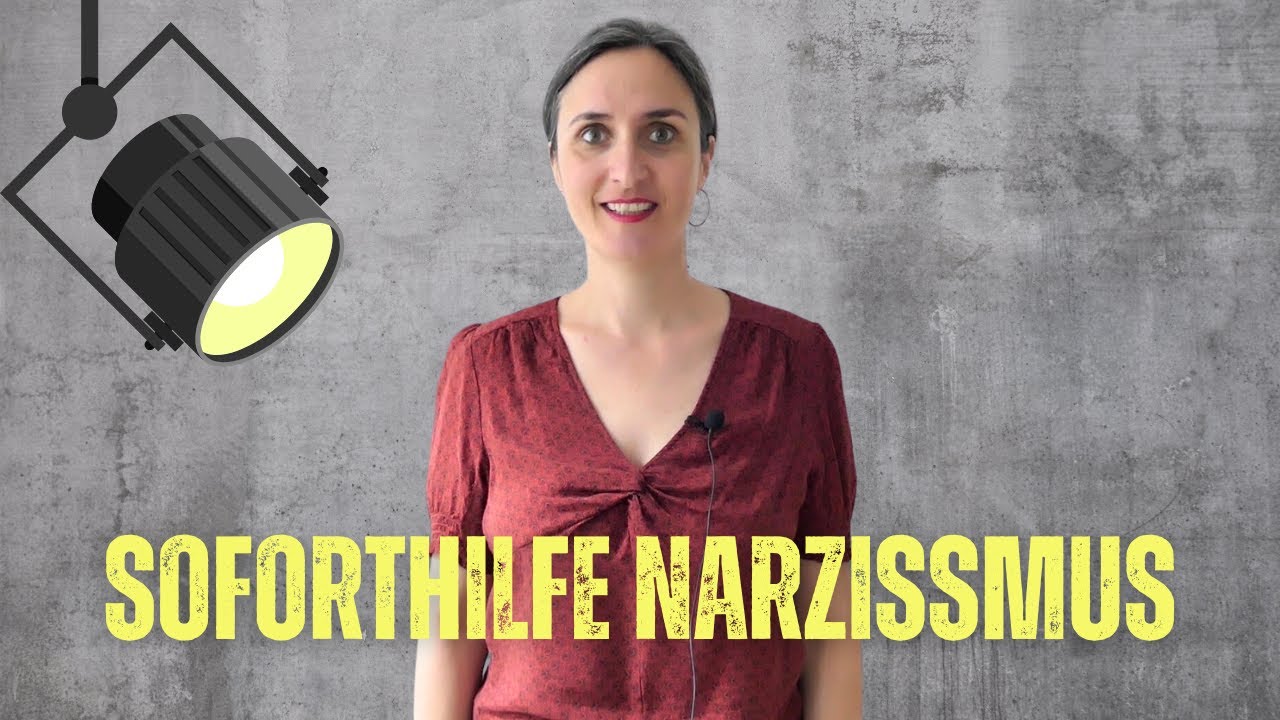 SOFORTHILFE wenn du Narzissmus demaskiert hast