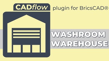 CADflow – Washroom Warehouse – BricsCAD Blocks and Content Plugin from MonkeyFlow