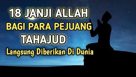 Luar Biasa..!!! Inilah 18 Janji Allah Bagi Para Pejuang Tahajud Yang Langsung Diberikan Di Dunia