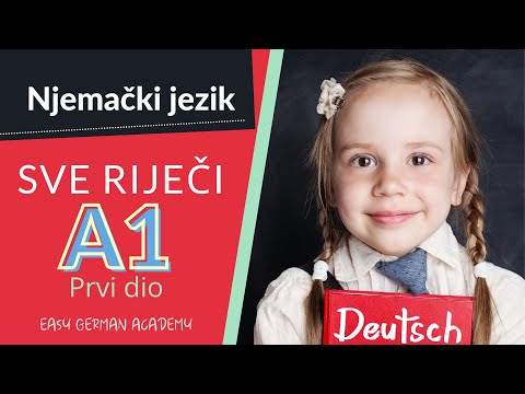 NjemačkI & nemačkI jezik  - Sve riječi A1 prvi dio