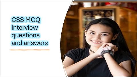 CSS Interview Questions and Answers MCQ | 20 CSS MCQ Interview Questions