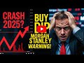 क्या 2025 में 'Buying the Dip' बेकार है? Morgan Stanley की चेतावनी! #stockmarket