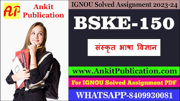 IGNOU BSKE-150 Solved Assignment 2023-24 for July 2023 and January 2024 Session